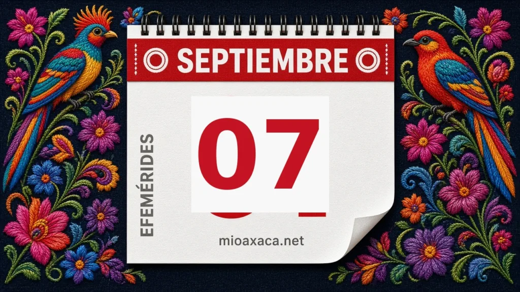 Efemérides del 7 de Septiembre