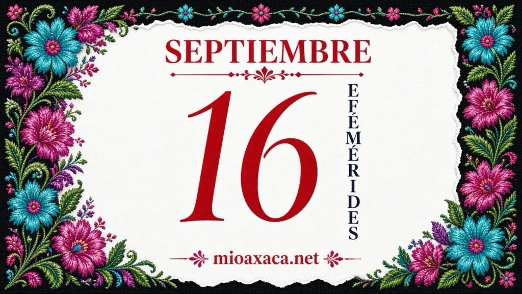 Efemérides del 16 de Septiembre